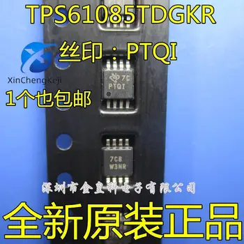 30 kom. originalni novi TPS61085TDGKR TPS61085 PTQI MSOP-8 kontroler