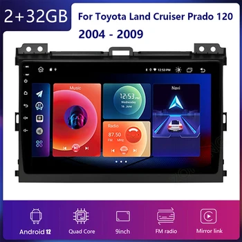 Za Toyota Land Cruiser Prado 120 2004-2009 GPS Auto Radio Media Player Авторадио Android 12 Navigacija BEZ DVD