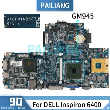 PAILIANG Matična ploča za DELL laptop Inspiron 6400 Matična ploča CN-0MD666 DA0FM1MB6E7 GM945 DDR2 tesed